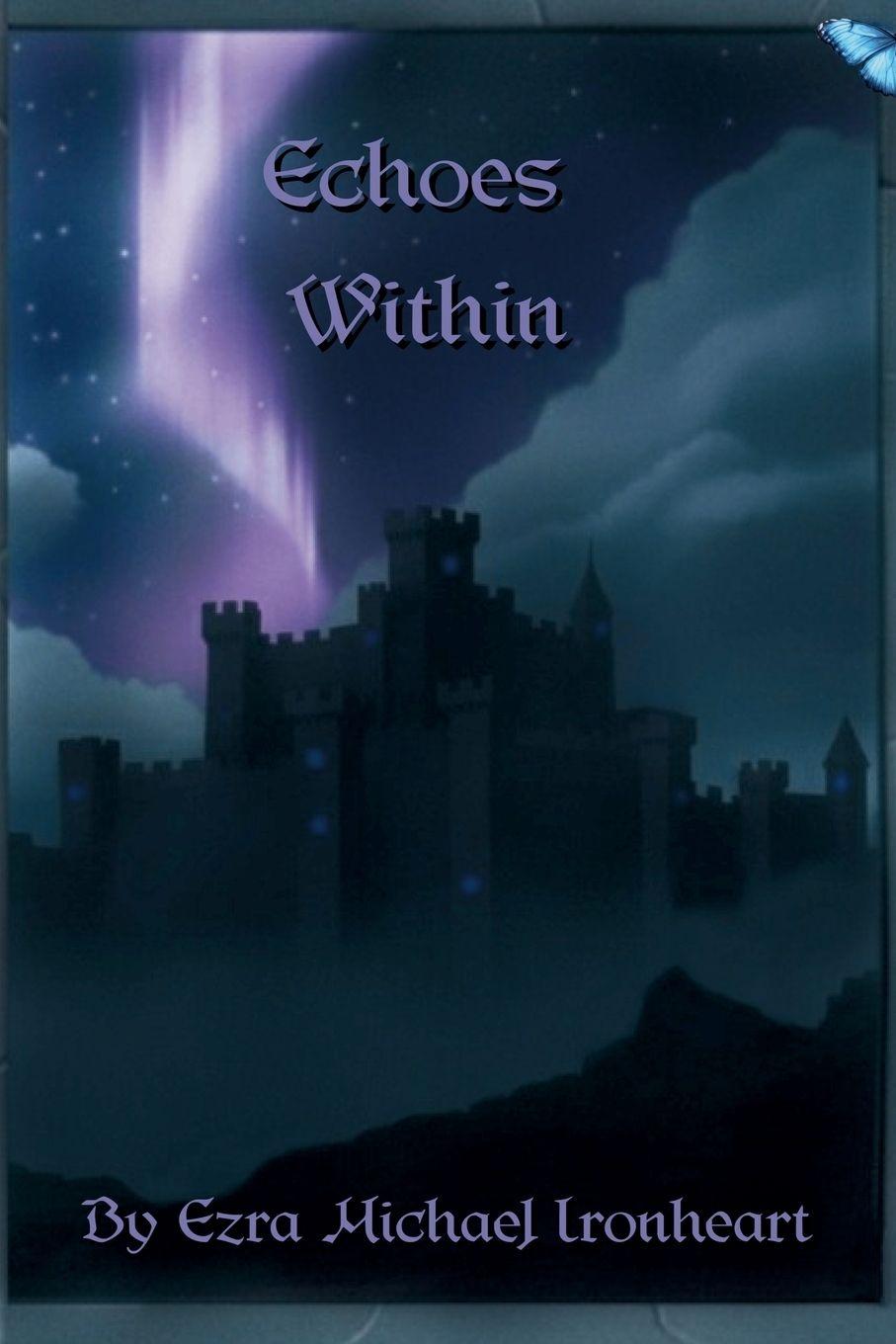 Knjiga Echoes Within Michael Ironheart