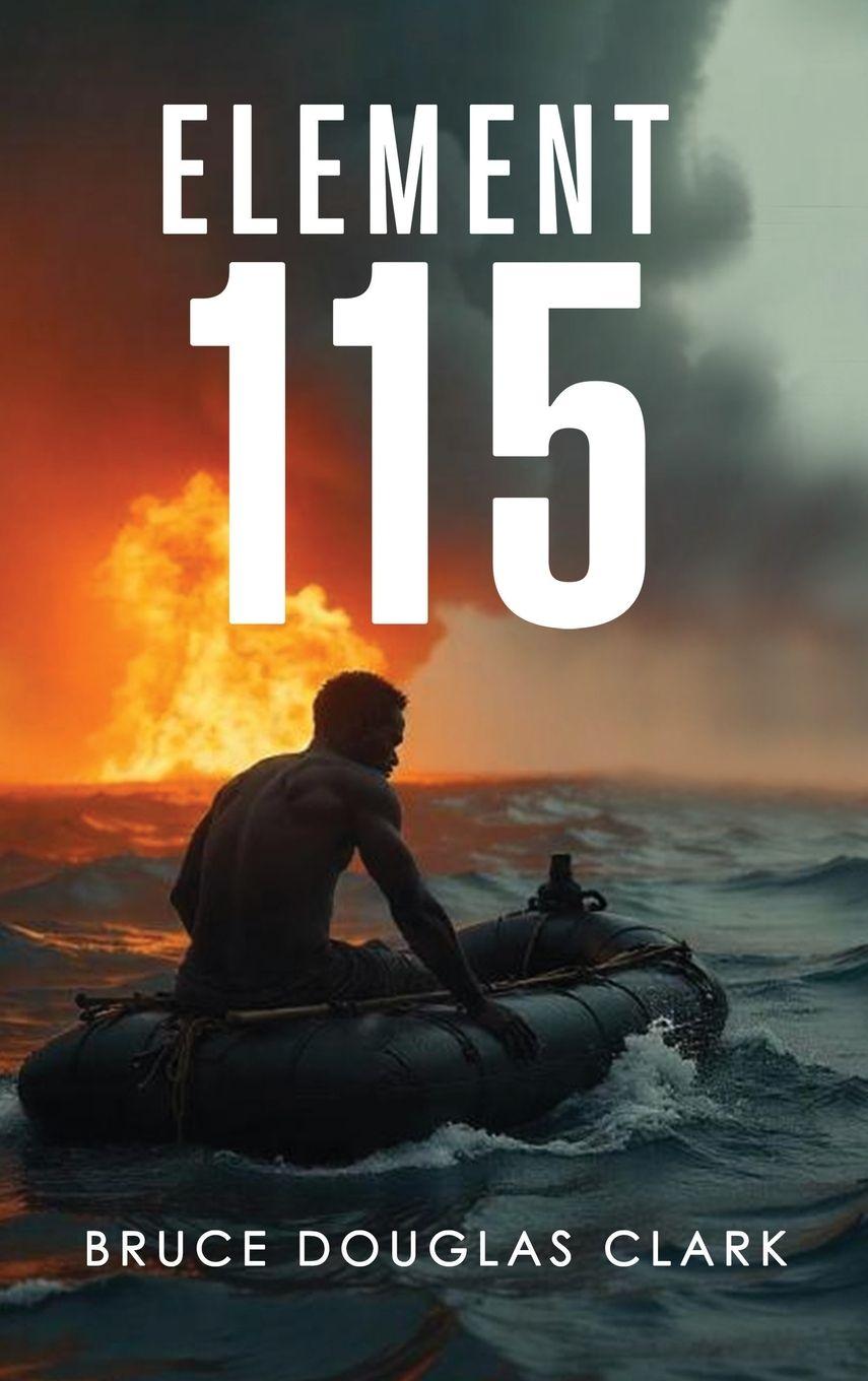 Kniha Element 115 Bruce Douglas Clark Clark