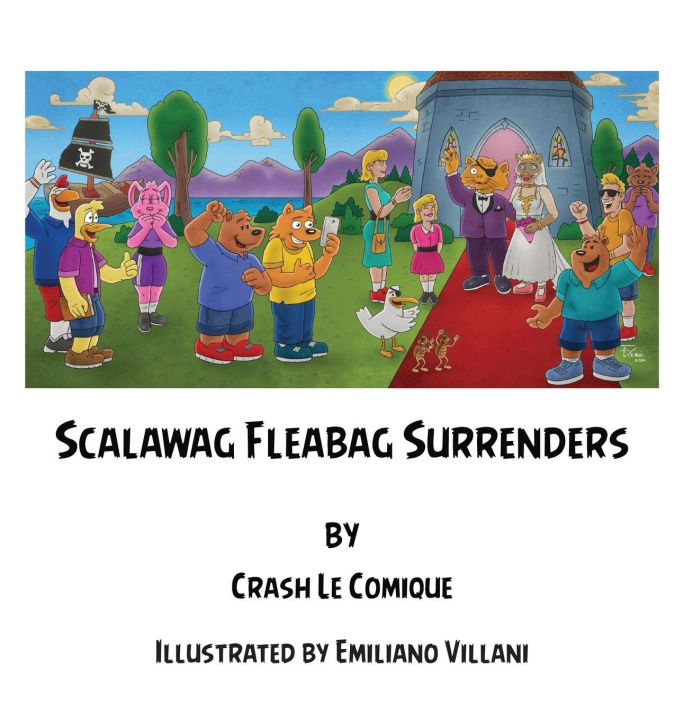 Knjiga Scalawag Fleabag Surrender Crash Le Comique