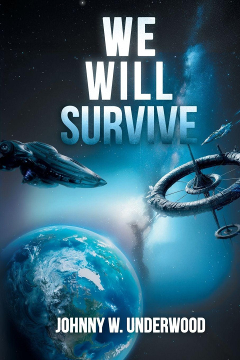 Carte We Will Survive Johnny Underwood