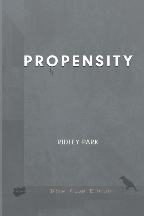 Kniha Propensity Ridley Park