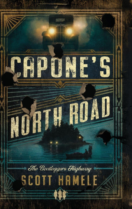 Kniha Capone's North Road Scott Hamele