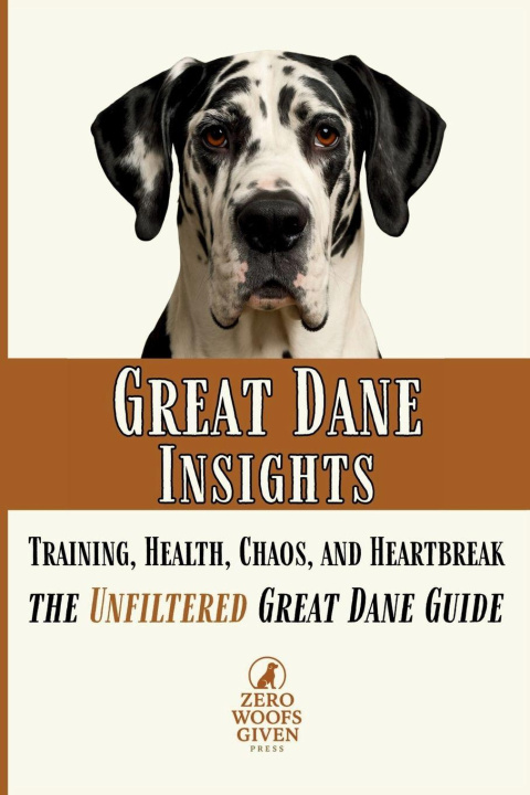 Kniha Great Dane Insights Zero Woofs Given Press