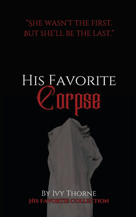 Kniha His Favorite Corpse Ivy Thorne