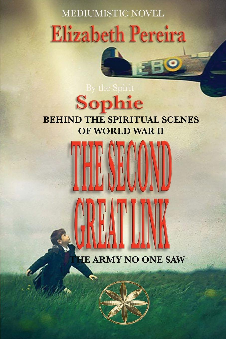 Kniha The Second Great Link By the Spirit Sophie