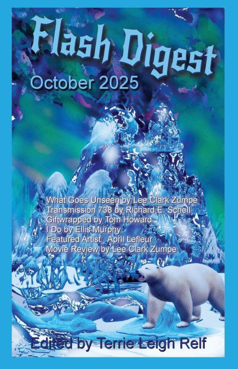 Knjiga Flash Digest October 2025 Terrie Leigh Relf