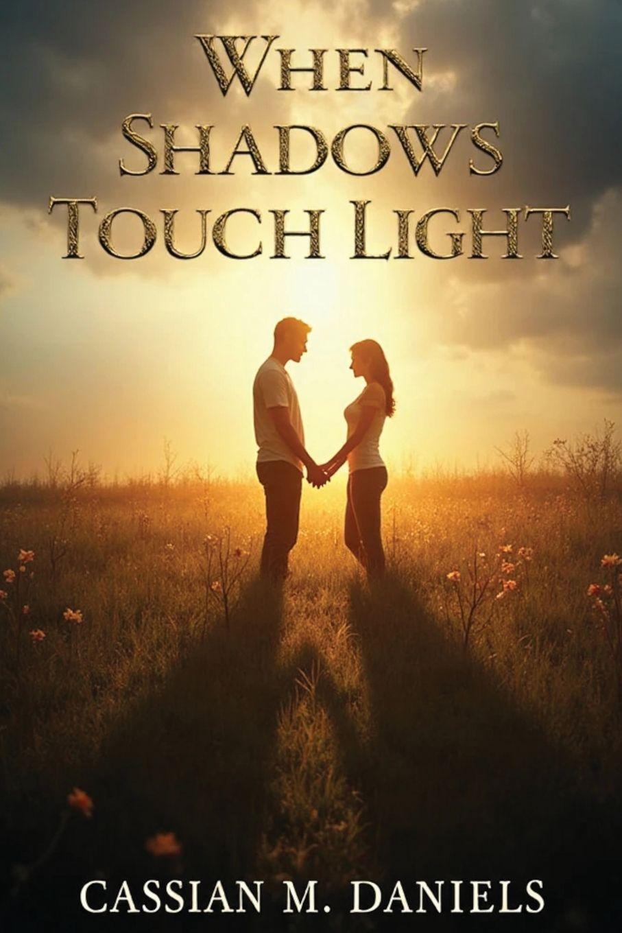 Kniha When Shadows Touch Light Cassian M. Daniels
