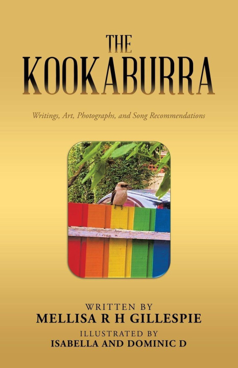 Kniha The Kookaburra Mellisa R H Gillespie