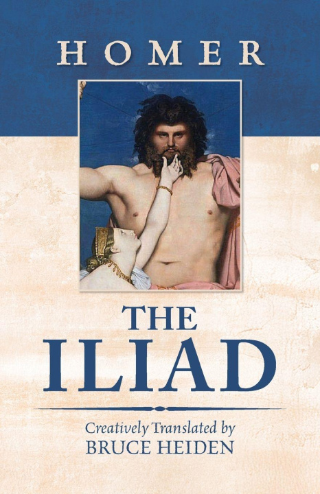 Kniha The Iliad Bruce Heiden