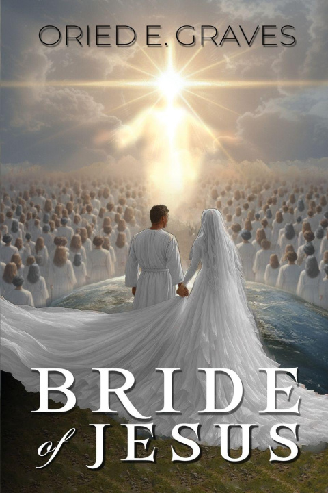 Knjiga Bride of Jesus Oried E. Graves