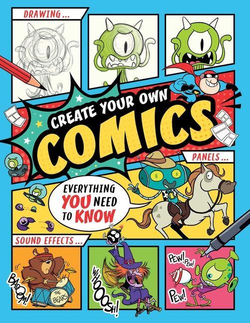 Kniha Create Your Own Comics! Alex Lopez