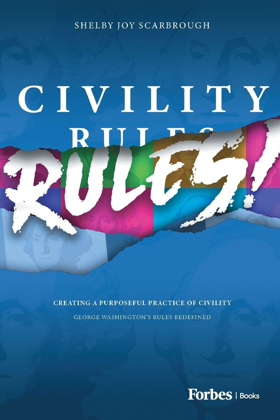 Kniha Civility Rules! Shelby Joy Scarbrough