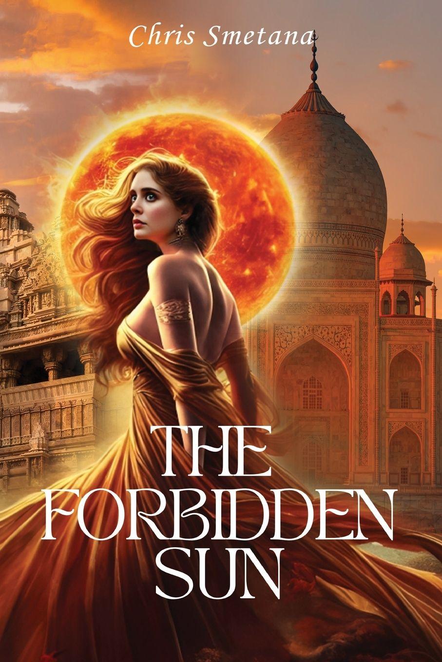 Knjiga The Forbidden Sun Chris Smetana