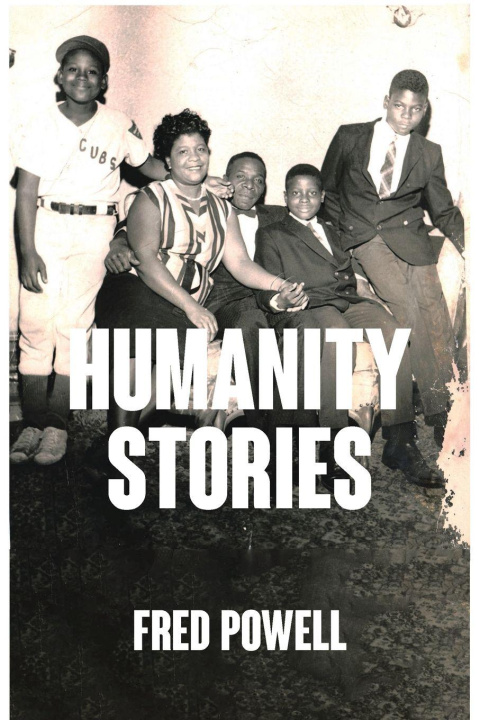 Kniha Humanity Stories Fred Powell