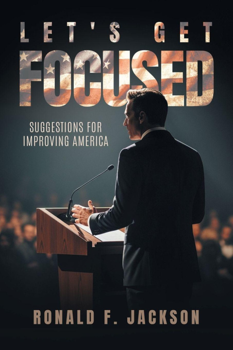 Kniha Let's Get Focused Ronald F. Jackson