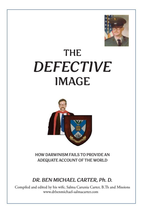 Kniha The Defective Image Dr. Ben Michael Carter PHD