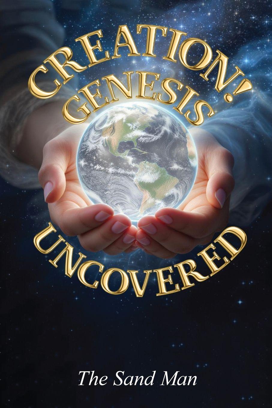 Kniha Creation! Genesis Uncovered The Sand Man