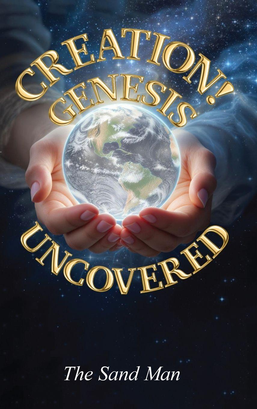 Kniha Creation! Genesis Uncovered The Sand Man