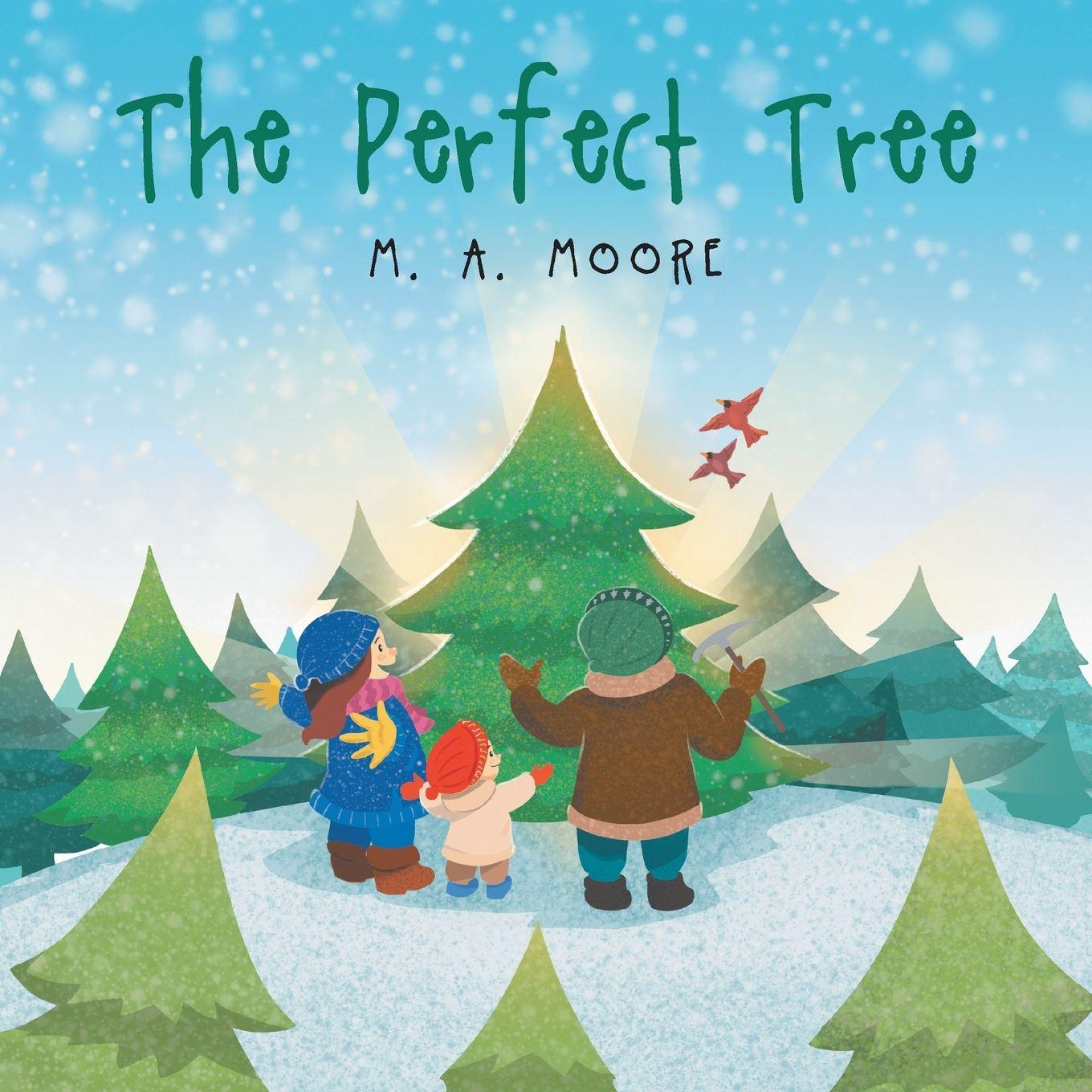 Kniha The Perfect Tree M. A. Moore