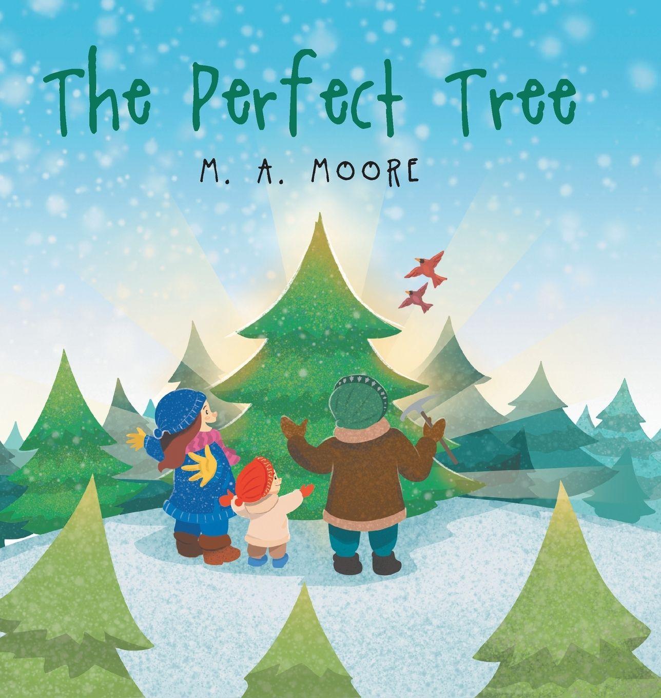 Kniha The Perfect Tree M. A. Moore