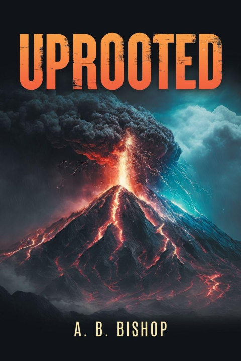 Kniha Uprooted A. B. Bishop