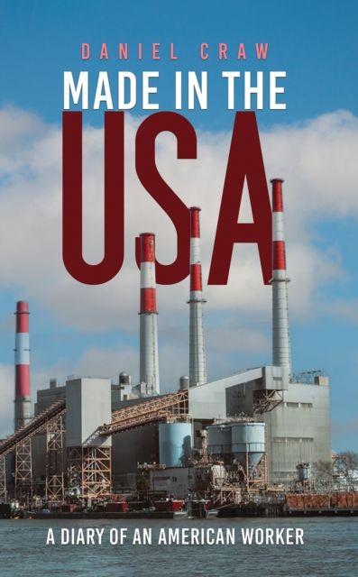 Книга Made in the USA Daniel Craw