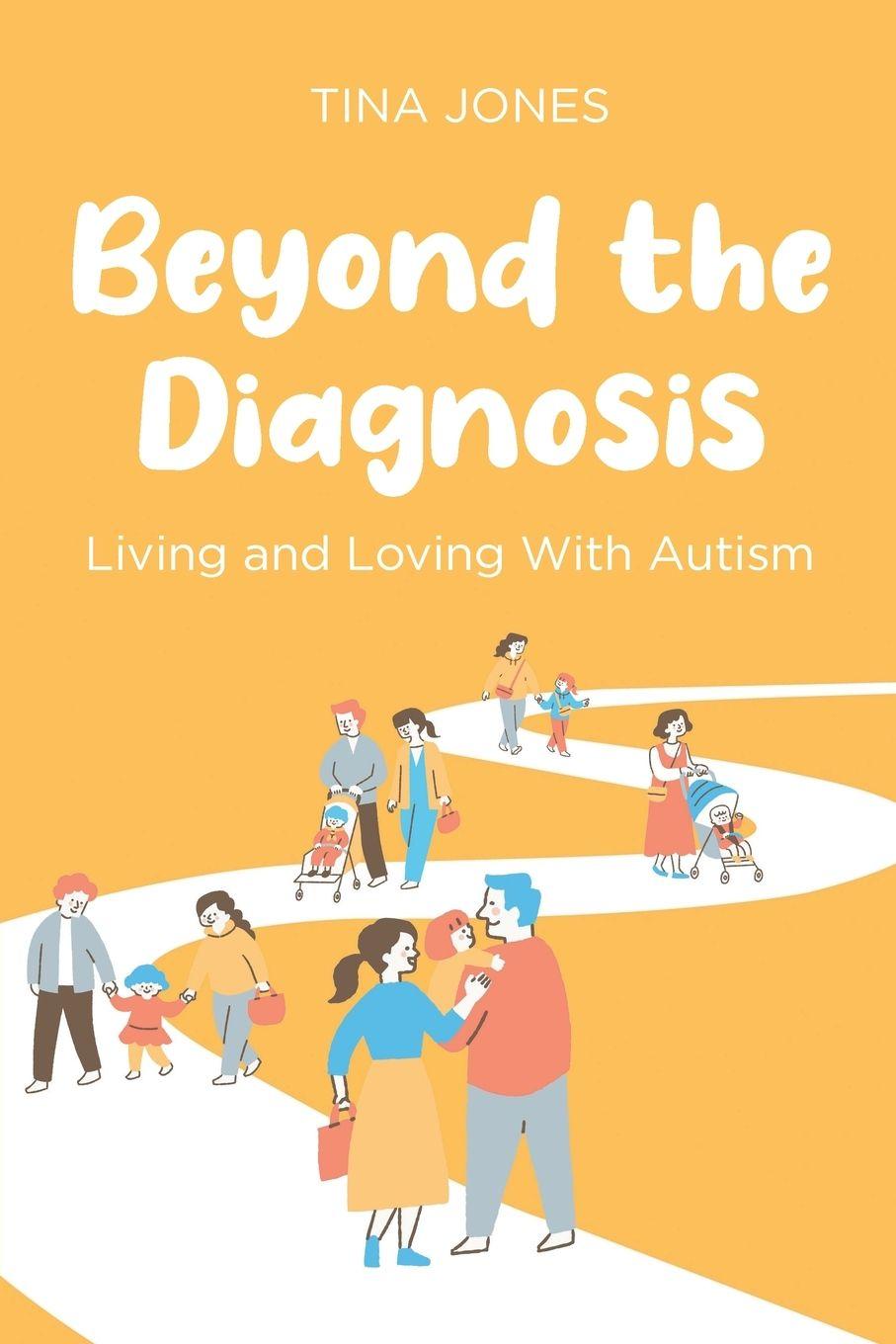 Kniha Beyond the Diagnosis Tina Jones