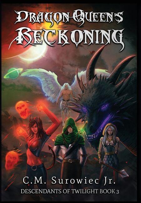 Kniha Dragon Queen's Reckoning C.M. Surowiec Jr.