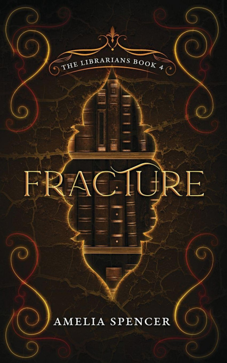 Knjiga Fracture Amelia Spencer