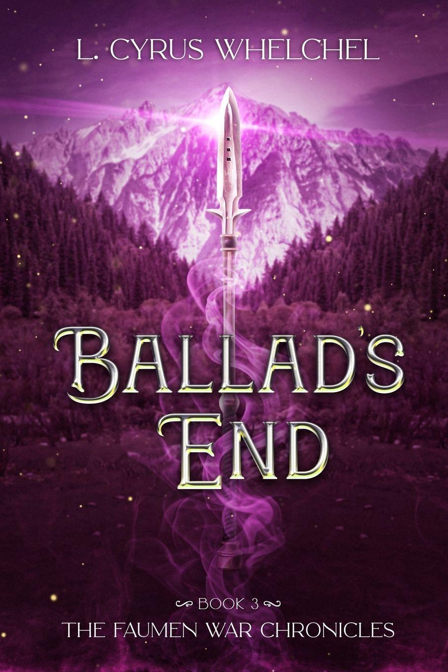 Kniha Ballad's End L. Cyrus Whelchel