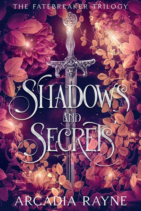 Boek Shadows and Secrets Arcadia Rayne