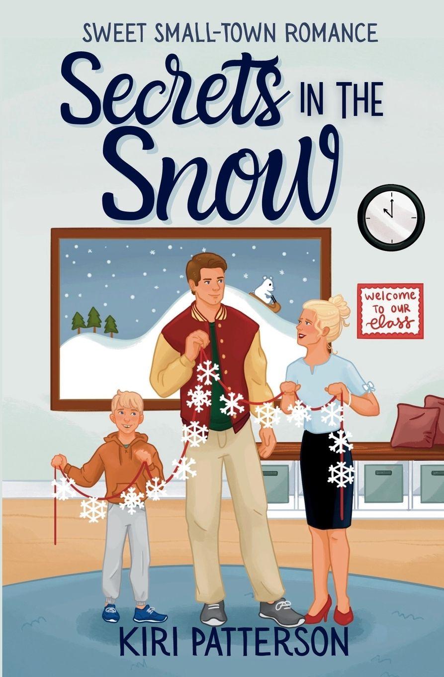 Kniha Secrets in the Snow Kiri Patterson