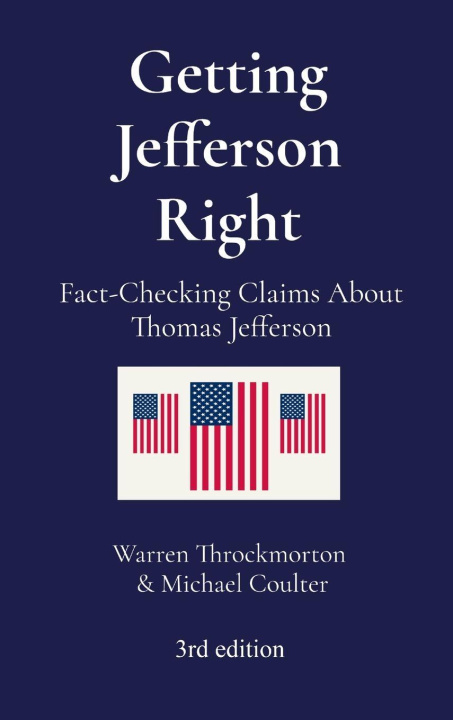 Kniha Getting Jefferson Right Michael Coulter