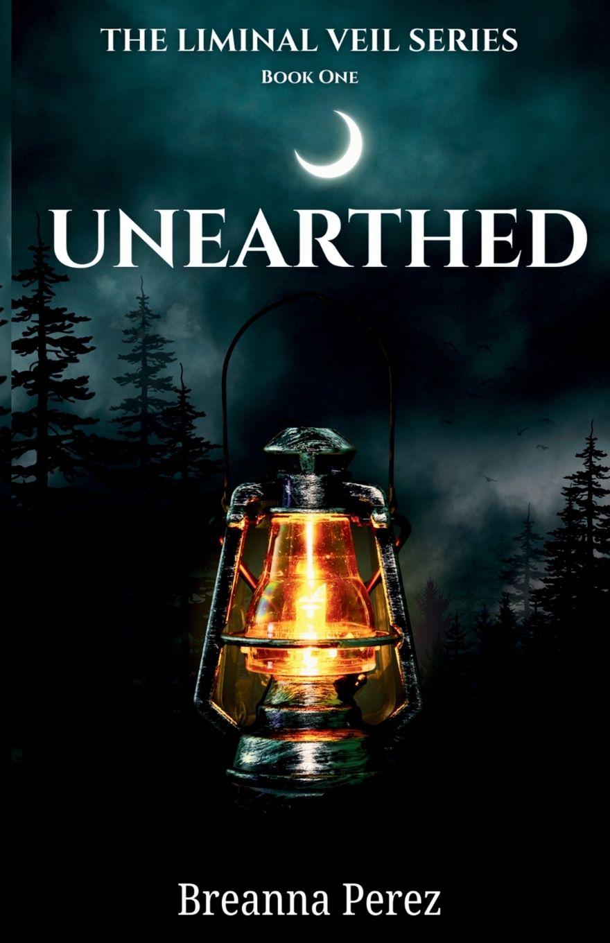 Kniha Unearthed Breanna L Perez