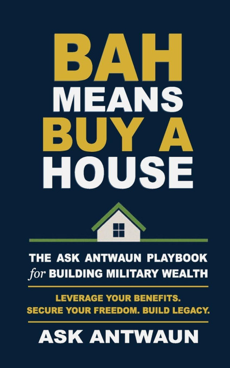 Kniha BAH Means Buy A House Antwaun Hill