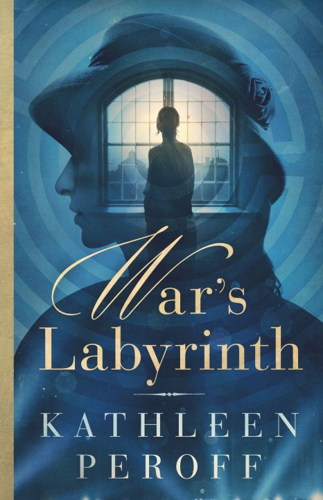 Kniha War's Labyrinth Kathleen Ann Ann Peroff