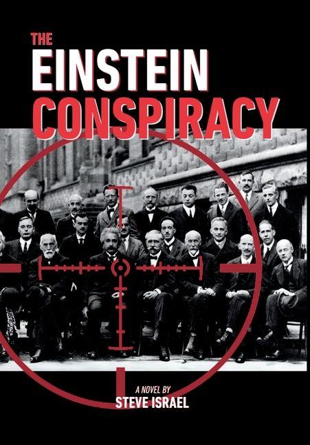 Kniha The Einstein Conspiracy Steve Israel