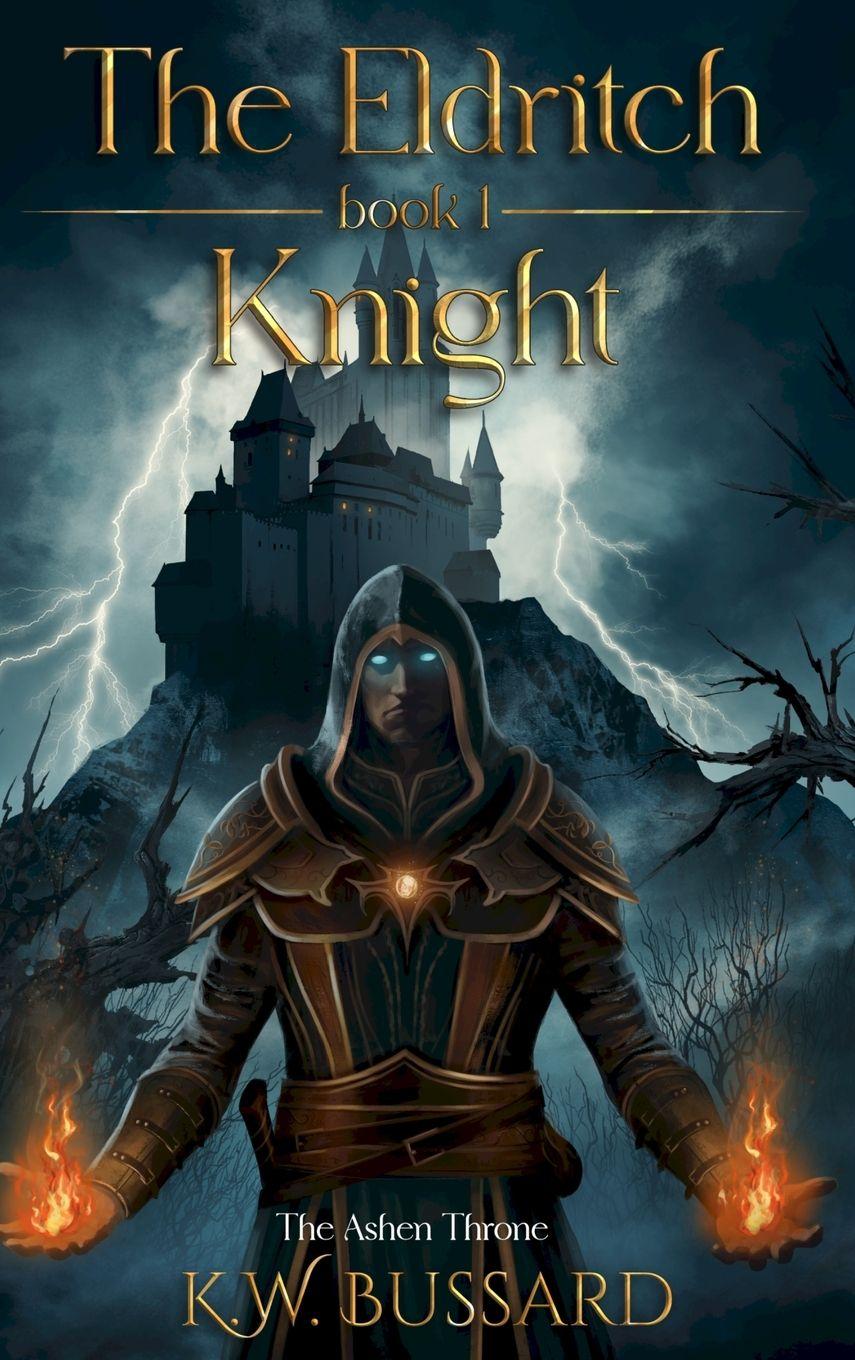 Kniha The Eldritch Knight K.W. Bussard