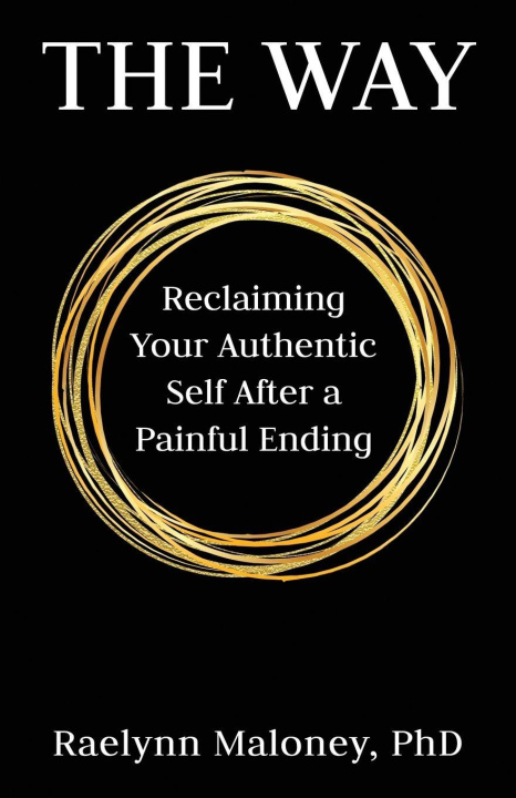 Kniha The Way Raelynn Maloney PhD