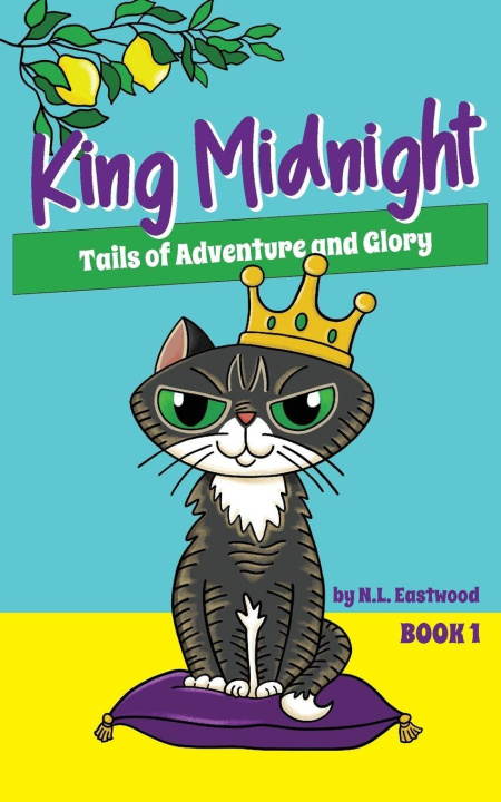 Kniha King Midnight N.L. Eastwood