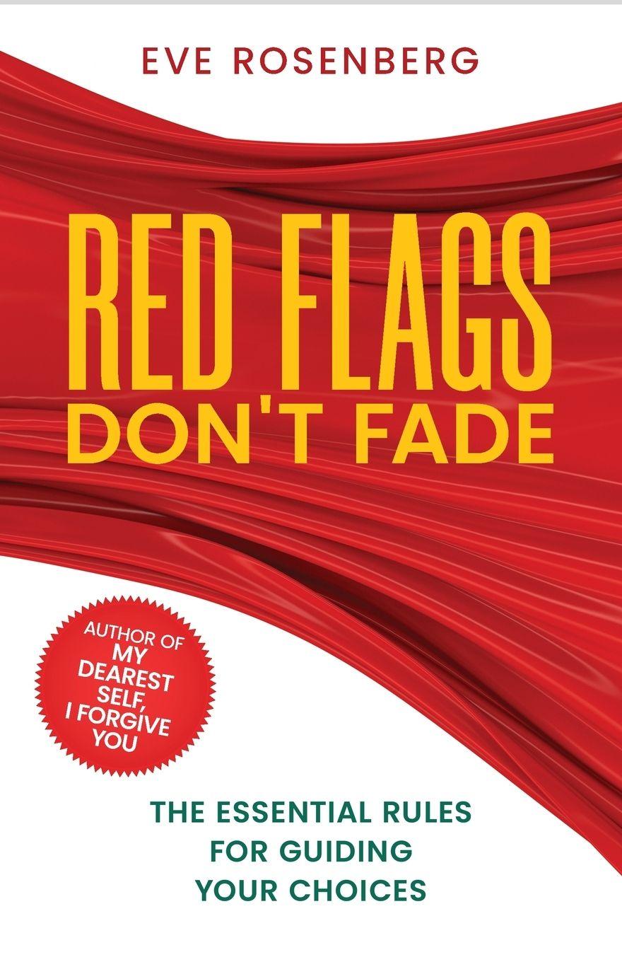 Книга Red Flags Don't Fade Eve Rosenberg
