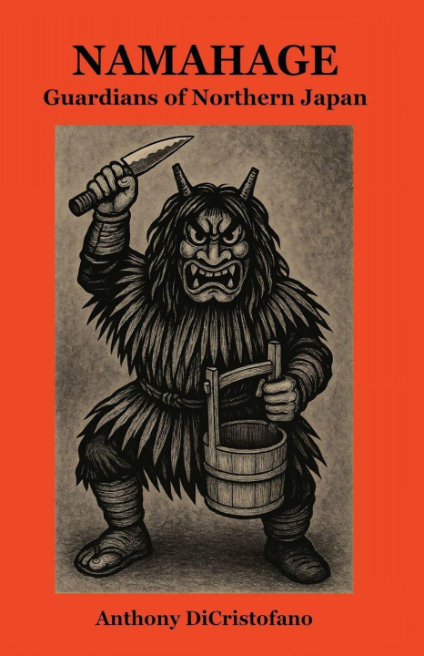 Knjiga NAMAHAGE Anthony DiCristofano