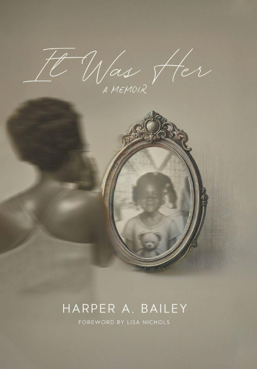 Kniha It Was Her Harper A Bailey