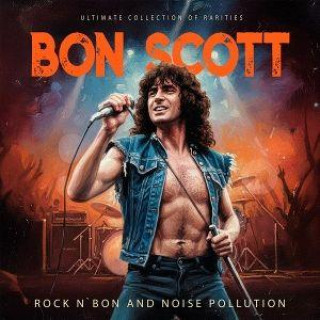 Audio Rock n' Bon and noise pollution Bon Scott