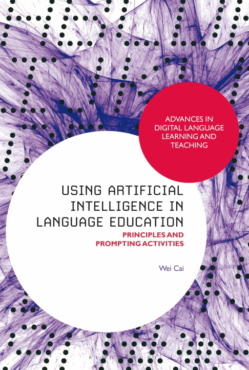 Book Using Artificial Intelligence in Language Education Cai
