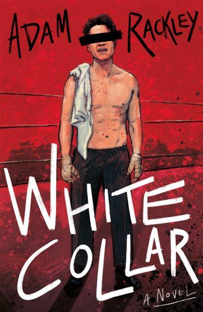 Kniha White Collar Adam Rackley
