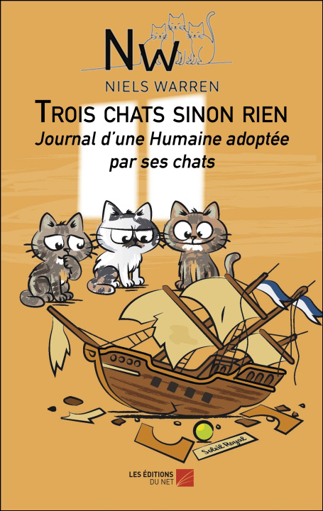 Kniha Trois chats sinon rien Niels Warren