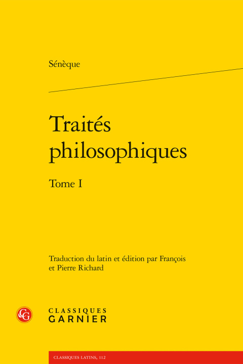 Kniha Traités philosophiques. tome i - consolation à marcia - consolation à helvia - c Seneque
