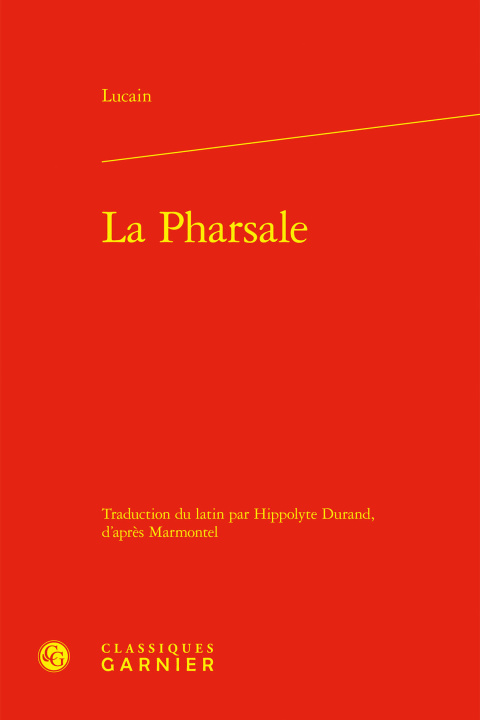 Kniha La pharsale Lucain