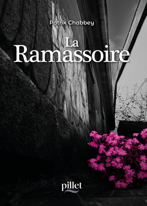 Kniha La Ramassoire Chabbey Patrik